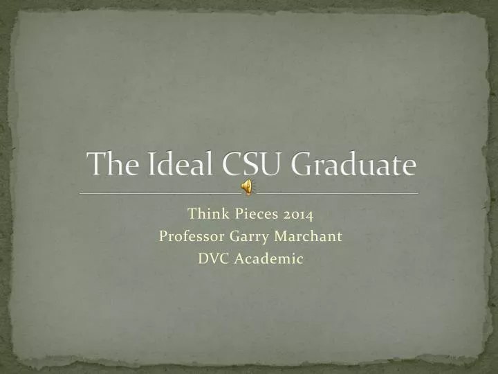 the ideal csu graduate