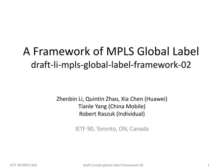 a framework of mpls global label draft li mpls global label framework 02