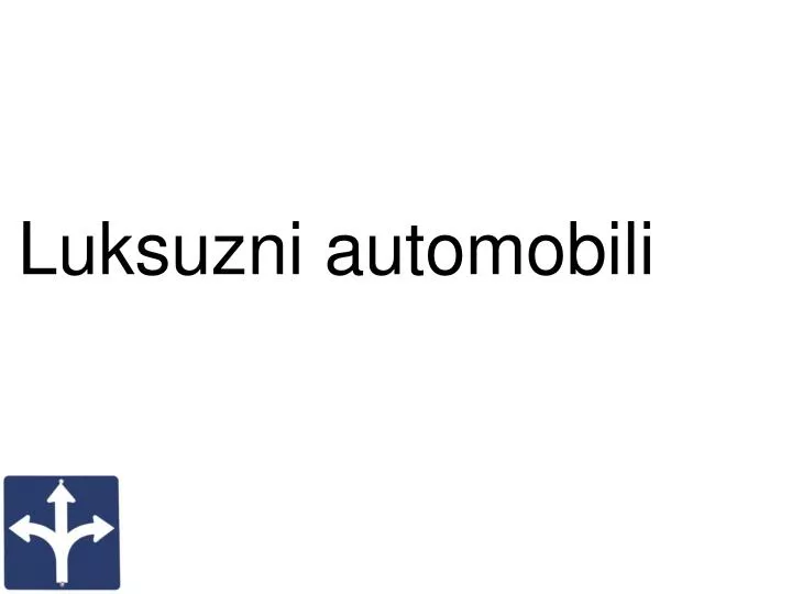 luksuzni automobili