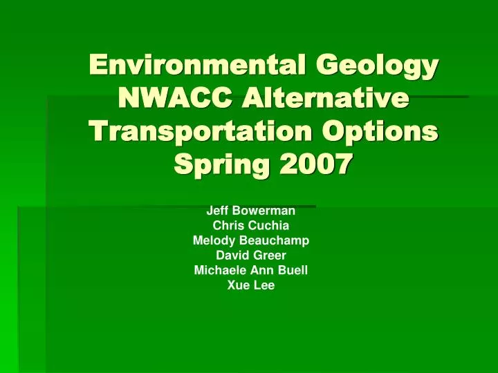 environmental geology nwacc alternative transportation options spring 2007