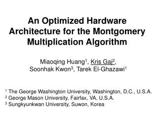 An Optimized Hardware Architecture for the Montgomery Multiplication Algorithm