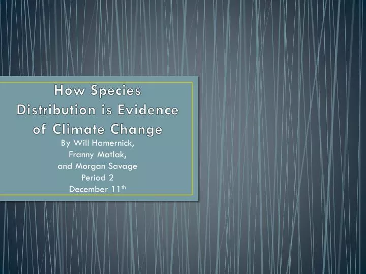 how species distribution is evidence of climate change