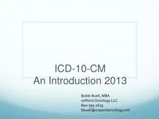 ICD-10-CM An Introduction 2013