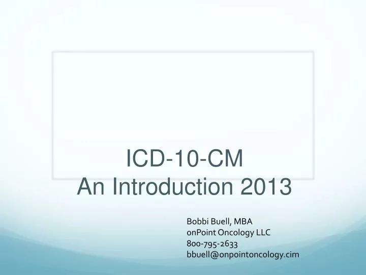 icd 10 cm an introduction 2013