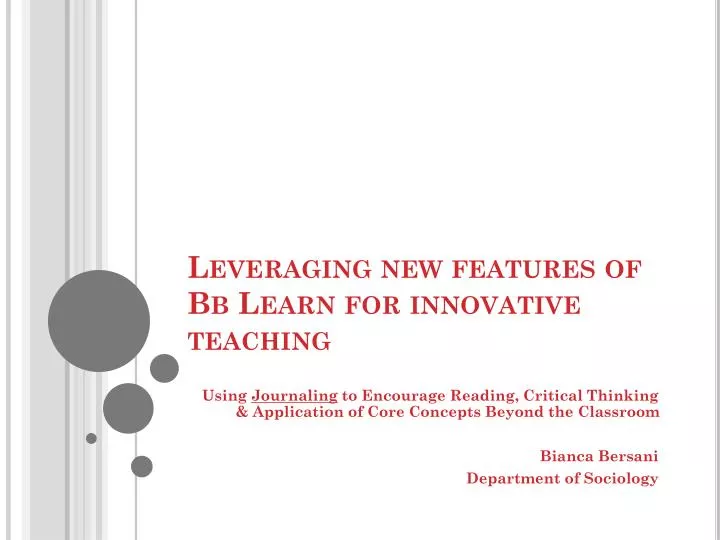 leveraging new features of bb learn for innovative teaching