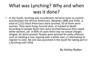 What was Lynching? Why and when was it done?