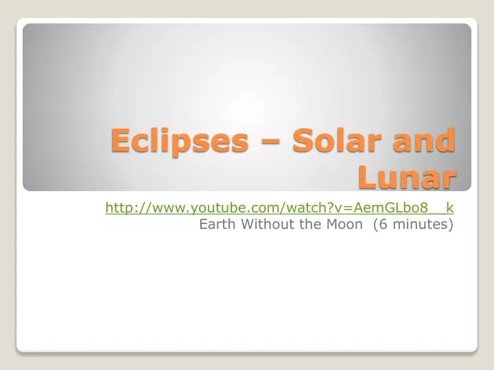 eclipses solar and lunar