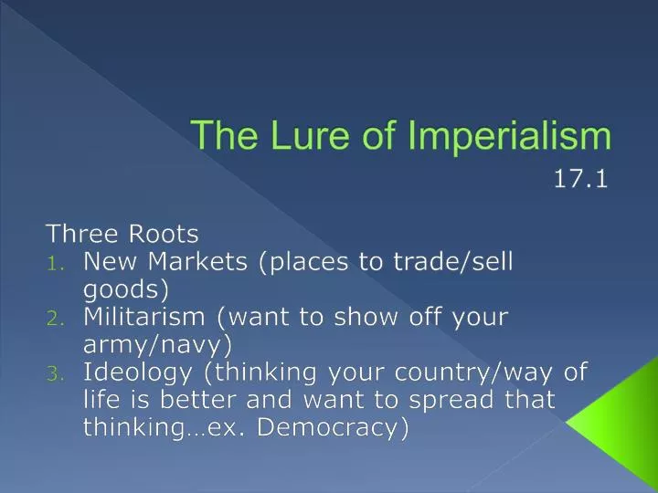 the lure of imperialism