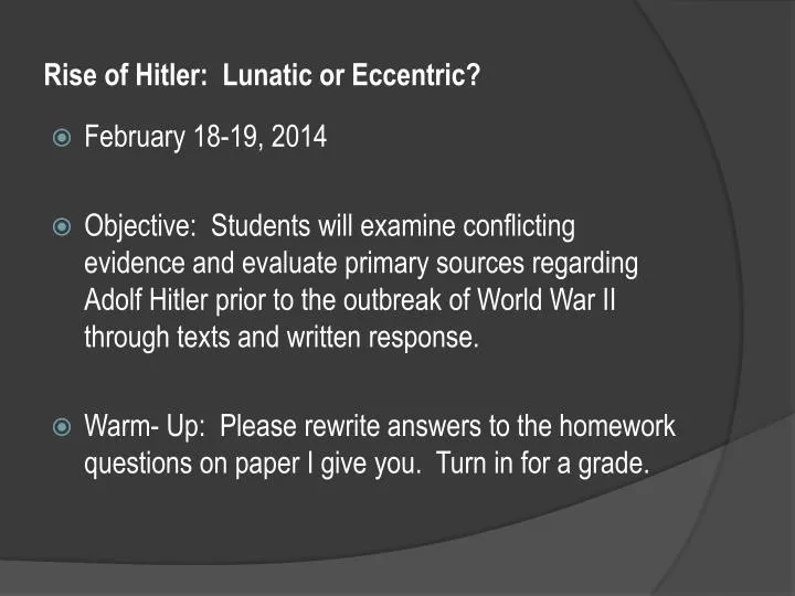 rise of hitler lunatic or eccentric