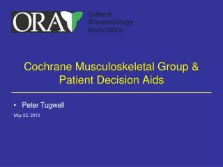 Cochrane Musculoskeletal Group &amp; Patient Decision Aids