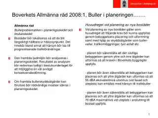 Boverkets Allmänna råd 2008:1, Buller i planeringen…….