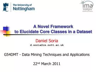 A Novel Framework to Elucidate Core Classes in a Dataset