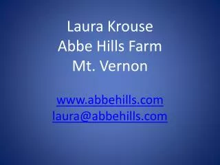 Laura Krouse Abbe Hills Farm Mt. Vernon abbehills laura@abbehills