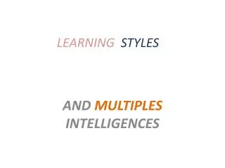 LEARNING STYLES