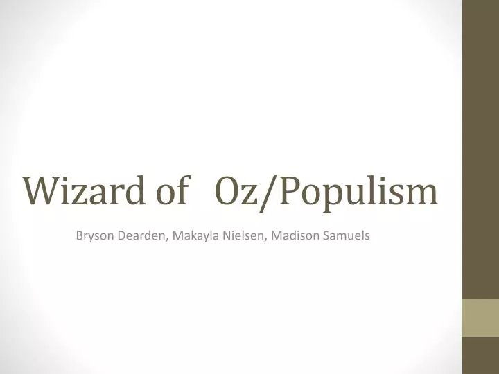 wizard of oz populism
