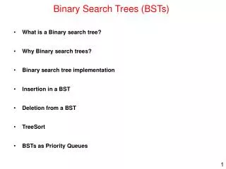 Binary Search Trees (BSTs)