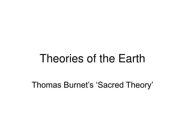 theories of the earth