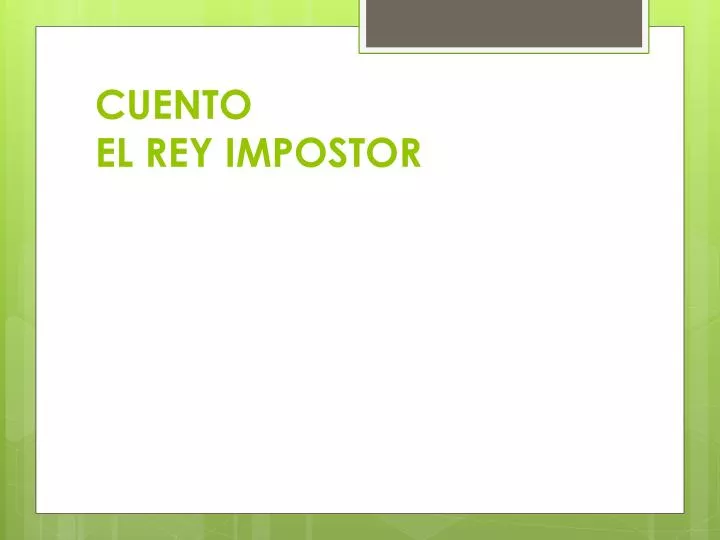 cuento el rey impostor