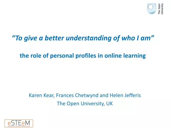 to give a better understanding of who i am the role of personal profiles in online learning