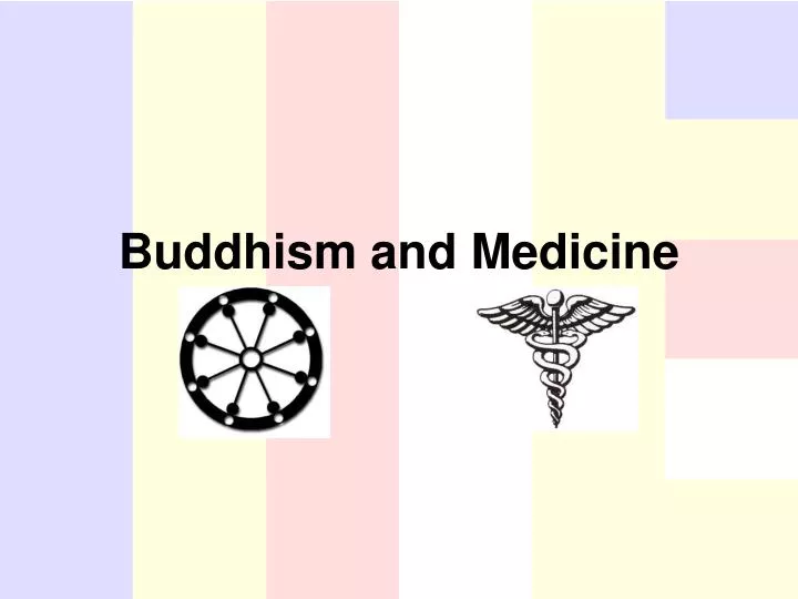 buddhism and medicine