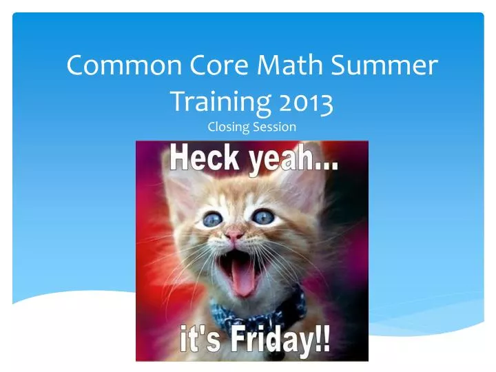 common core math summer training 2013