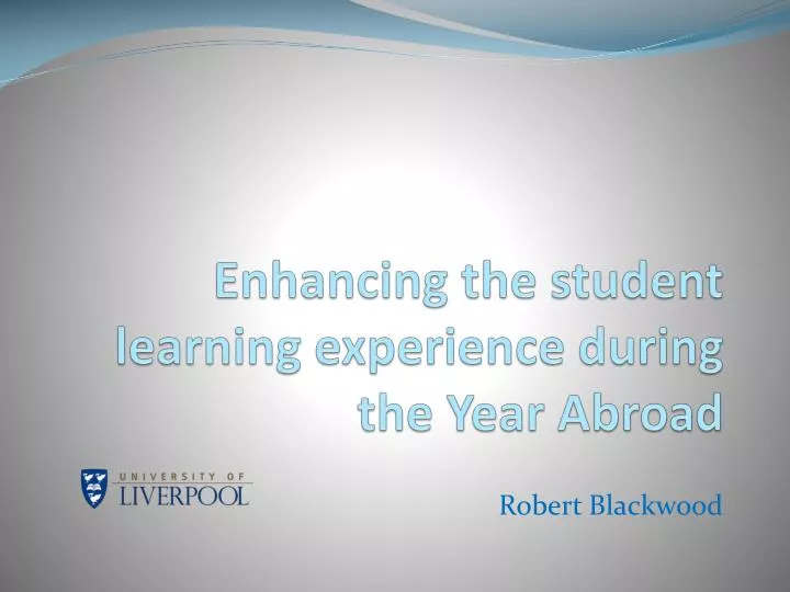 enhancing the student learning experience during the year abroad