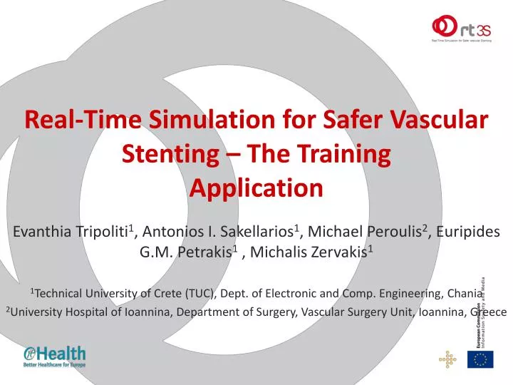real time simulation for safer vascular stenting the training application