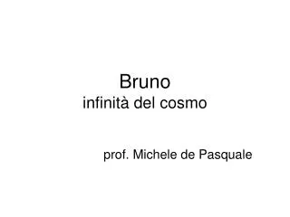 bruno infinit del cosmo