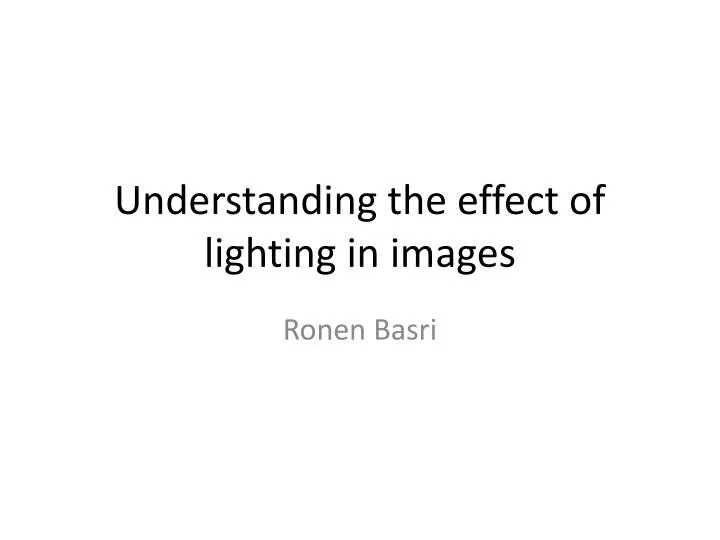 understanding the effect of lighting in images