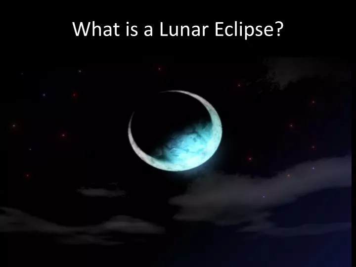 what is a l unar eclipse