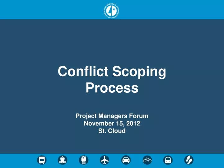 conflict scoping process project managers forum november 15 2012 st cloud