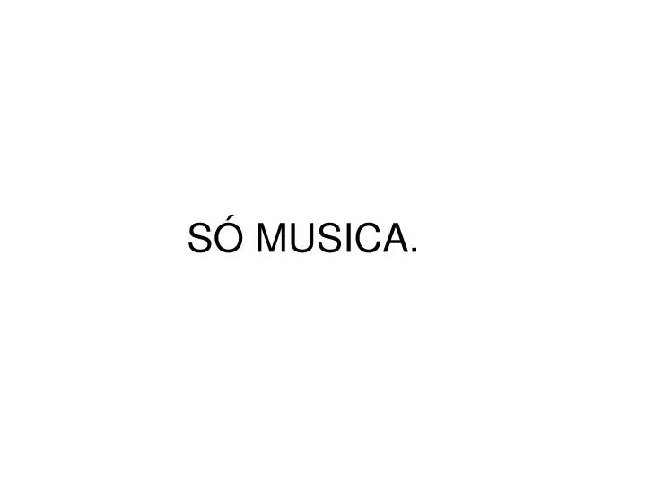 s musica