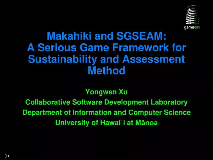 makahiki and sgseam a serious game framework for sustainability and assessment method