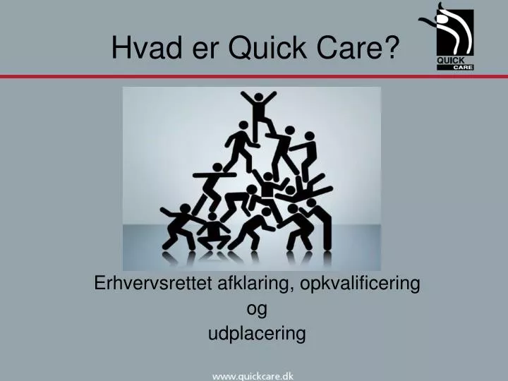 hvad er quick care