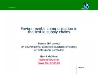 Environmental communication in the textile supply chains