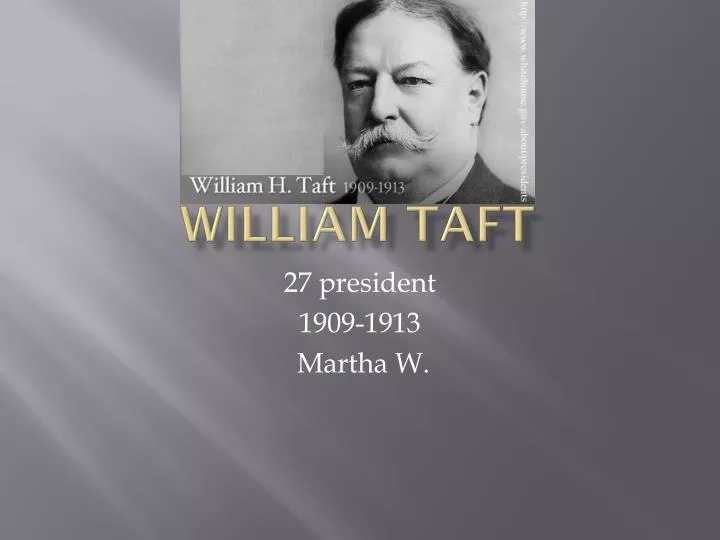 william taft