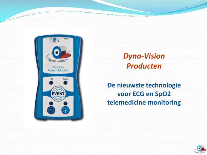 dyna vision producten de nieuwste technologie voor ecg en spo2 telemedicine monitoring