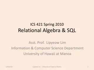 ics 421 spring 2010 relational algebra sql