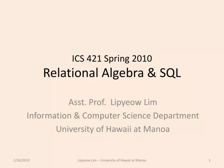 ics 421 spring 2010 relational algebra sql