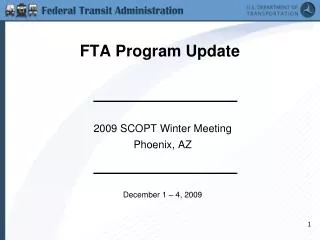 FTA Program Update