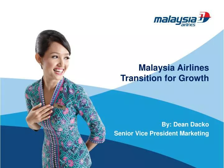 malaysia airlines transition for growth