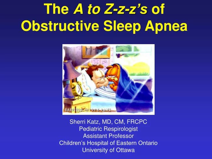 the a to z z z s of obstructive sleep apnea