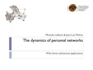 The dynamics of personal networks