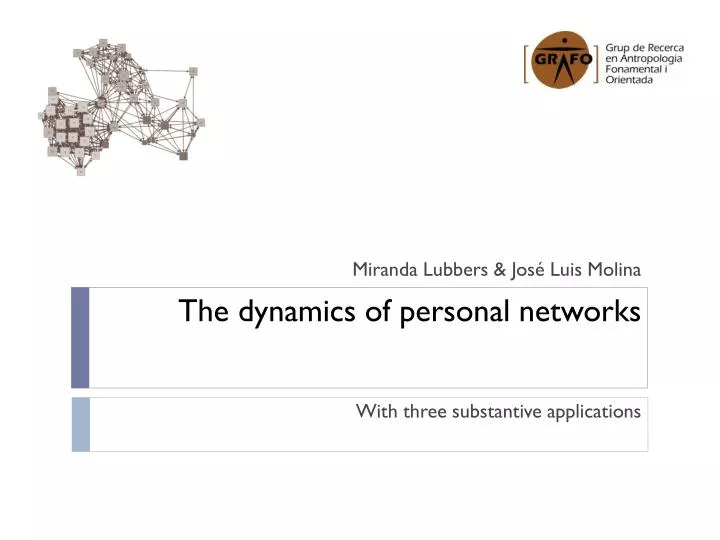 the dynamics of personal networks