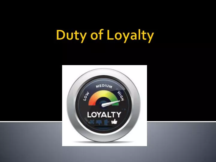 duty of loyalty