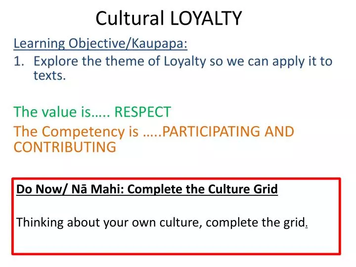 cultural loyalty
