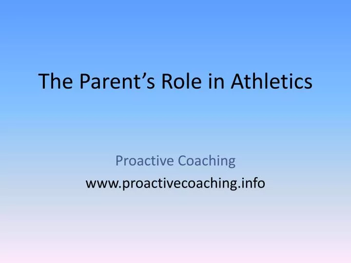the parent s role in athletics