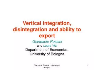 Vertical integration, disintegration and ability to export