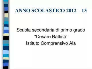 anno scolastico 2012 13