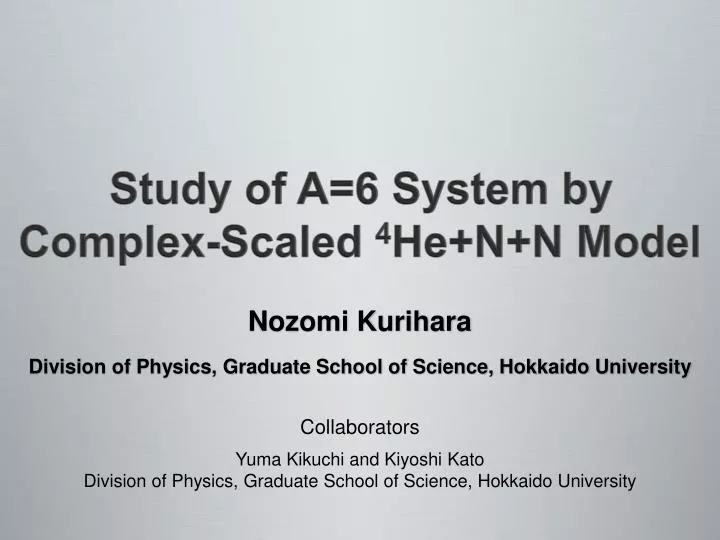 study of a 6 system by complex scaled 4 he n n model